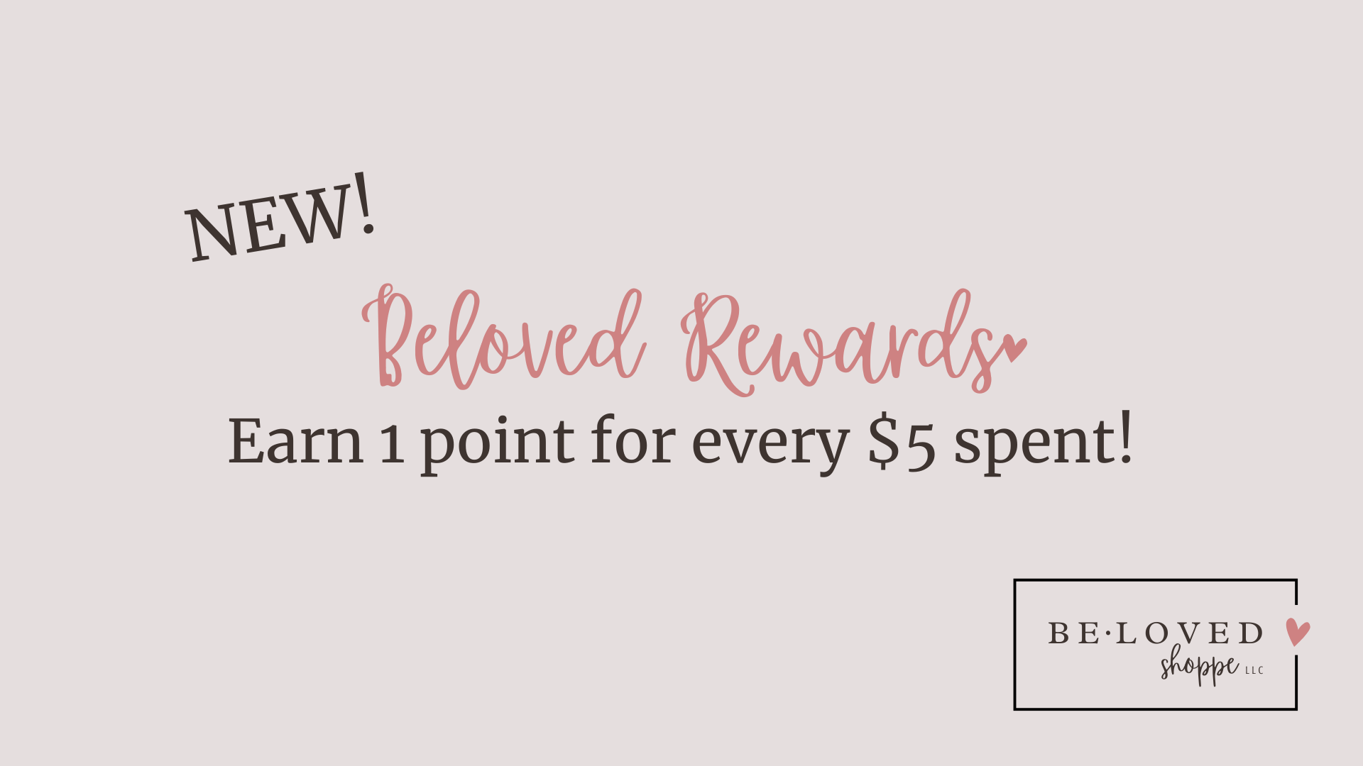 Earn Beloved Rewards!